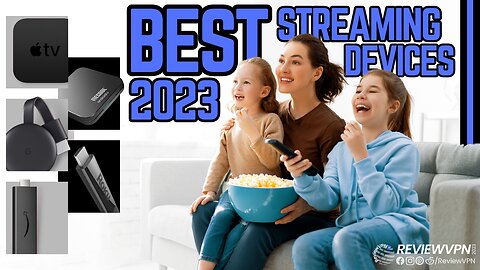 Best Streaming Devices to Buy with a Huge Discount! - 2023 Update