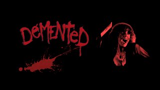 Demented (1980)