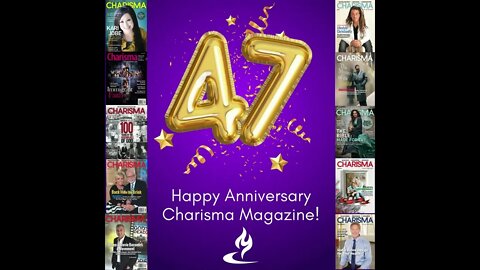 Happy 47th Anniversary @Charisma Magazine
