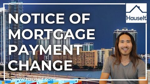 Notice of Mortgage Payment Change