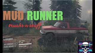 MudRunner Offroad Truckin' In The Virtual World ** STREAM **