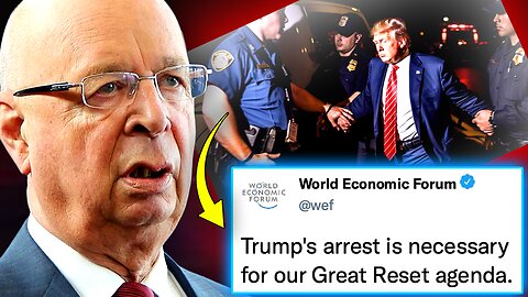 WEF Insider Admits Trump Arrest First Step in Depopulating White America