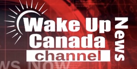 Wake Up Canada 🇨🇦