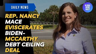 Rep. Nancy Mace Eviscerates Biden-McCarthy Debt Ceiling Deal