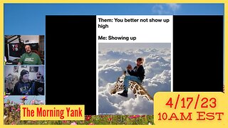 The Morning Yank w/Paul and Shawn 4/17/23