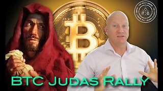 Bitcoin: Beware the Judas Rally