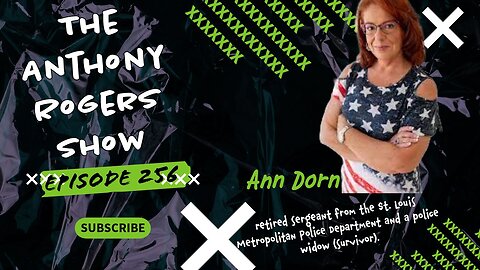 Episode 256 - Ann Dorn