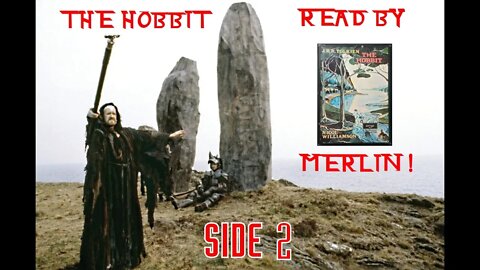 Side 2: The Hobbit Read By Merlin! Nicol Williamson reads The Hobbit by J.R.R. Tolkien on cassette!