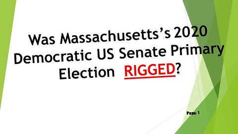 Was Massachusetts 2020 Democratic US Senate Primary Election RIGGED