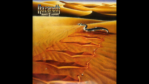 Nazareth: Snakes 'N' Ladders (Full Album)