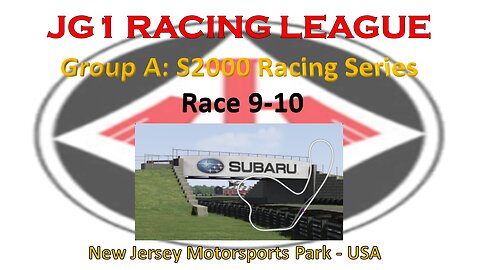 Race 9-10 - JG1 Racing League - Group A - S2000 Racing Series - New Jersey Motorsports Park - USA