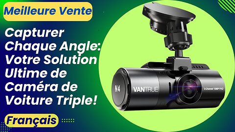 Capturer Chaque Angle: Votre Solution Ultime de Caméra de Voiture Triple!