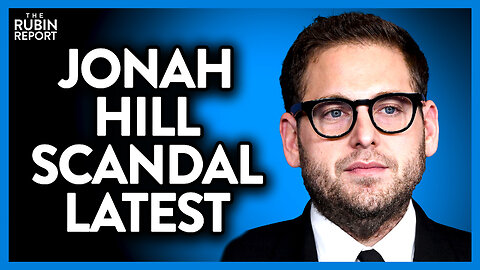 Jonah Hill In Abuse Scandal, but Here's What His Texts Actually Said | Direct Message | Rubin Report