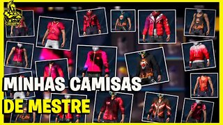 FREE FIRE. MOSTRANDO MINHAS CAMISAS DE MESTRE