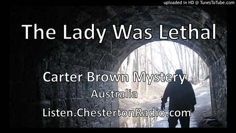 The Lady Was Lethal - Carter Brown Mystery - Australia