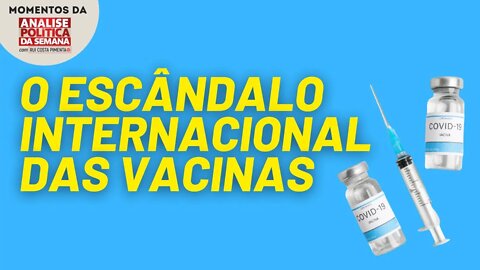 A questão da vacina se tornou um grande escândalo internacional | Momentos