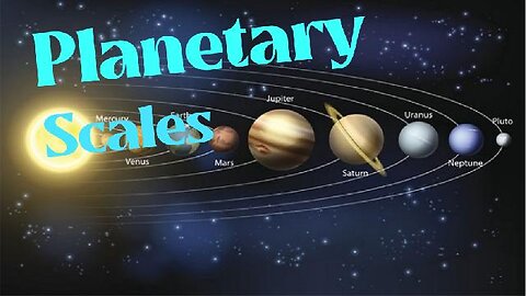 Planetary scales | what is Planetary scales