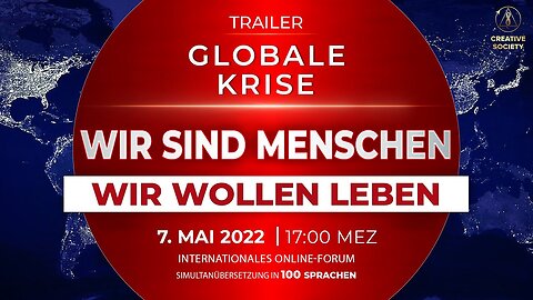 Globale Krise. Wir sind Menschen. Wir wollen leben | Offizieller Trailer des Internationalen Forums