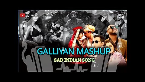 Galliyan Mashup : Emotional Chillout Mix l Ankit Tiwari ,B Praak, RAFK l Mahesh Suthar