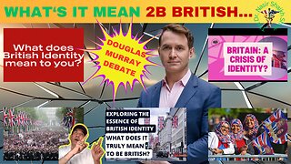 Douglas Murray Unveils: How Globalization Impacts British Identity