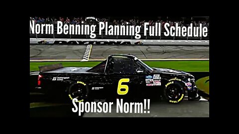 Norm Benning Plans to Attempt Full Schedule