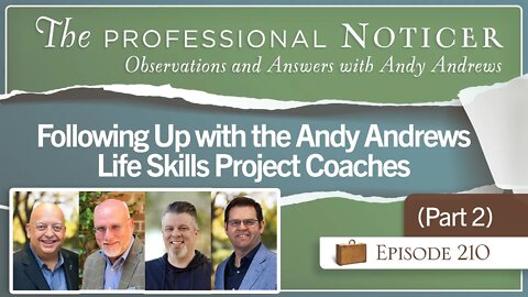 Following Up With the Andy Andrews Life Skills Project Coaches (Part 2)