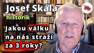 Josef Skála: Jakou válku na nás straží za 3 roky? + Proč nejde sjednotit alternativní scénu