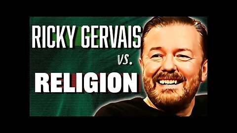 Ricky Gervais' Best Arguments Against Religion