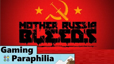 Bleeding Russian Collusion | Gaming Paraphilia