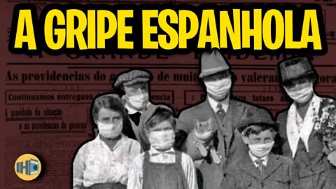 A Gripe Espanhola