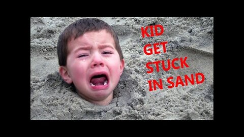 KID STUCK IN SAND AT BEACH!!🏖