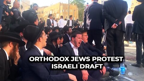 Orthodox Jews protest Israeli draft