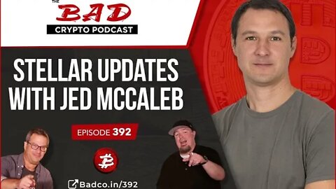 Stellar Updates with Jed McCaleb