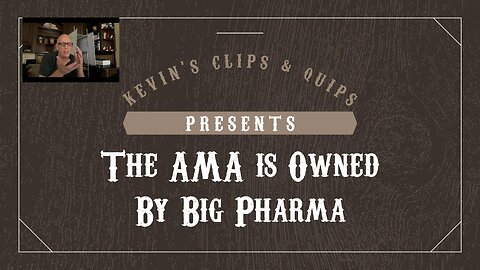 The AMA is Funded By......... You'll never guess! WHAT A CON JOB!