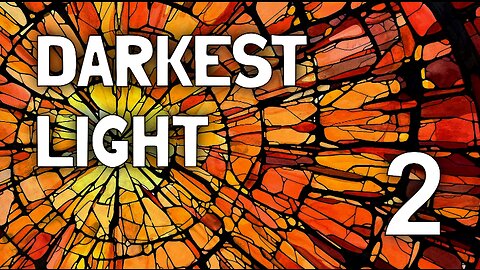Darkest Light Podcast #2 - The Suffering Artist
