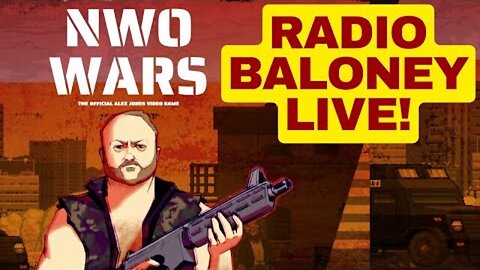RADIO BALONEY LIVE! ALEX JONES VIDEO GAME