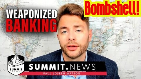 Bombshell! Weaponized Banking System Exposed
