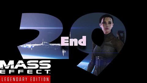Finale [Mass Effect (29) Lets Play]
