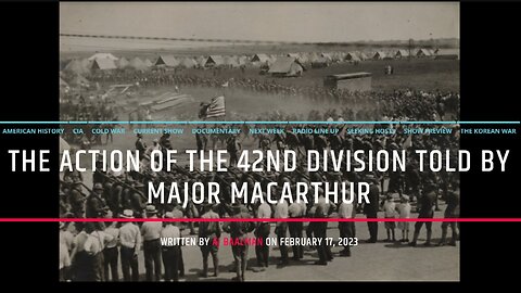 The Action Of The 42nd Division Told By Colonel MacArthur