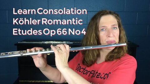 Learn Consolation Köhler 25 Romantic Etudes Op 66 No 4