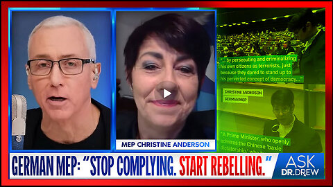 "Stop Complying. Start Rebelling." Says EU Parliament Member Christine Anderson.