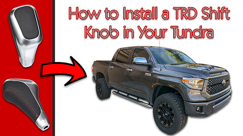 How to Install a TRD Shift Knob in Your Toyota Tundra [4K]