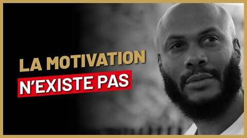 Pourquoi je ne crois pas en la motivation