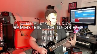 Rammstein - Ich Tu Dir Weh Guitar Cover