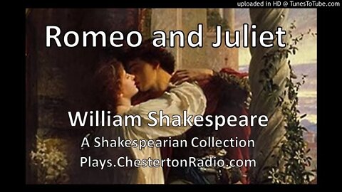 Romeo and Juliet - Shakespeare - Radio Play
