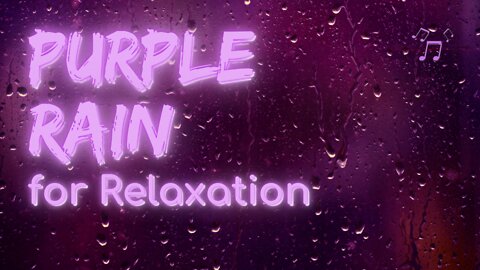 Purple Rain for Relaxation | Rain Series | Ambient Sound | What Else Is There?
