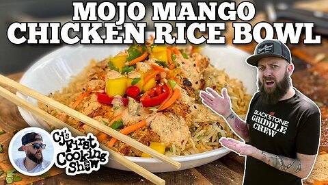 Mojo Mango Chicken Rice Bowl | Blackstone Griddles