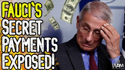 EXPOSED! Fauci Got SECRET PAYMENTS! - $350 MILLION FUNNELED By Big Pharma! - $30B In Grants!