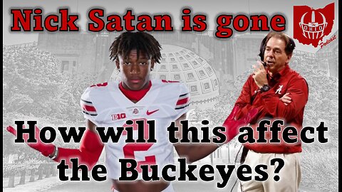 Nick Saban is gone: How will this affect the Buckeyes?