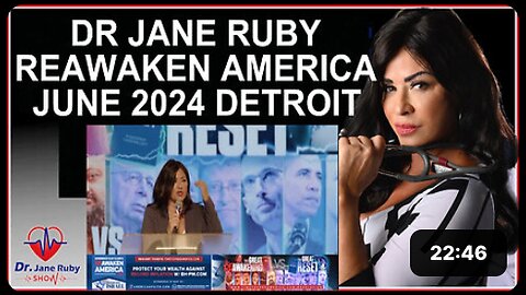 DR. JANE RUBY SPEECH REAWAKEN AMERICA TOUR JUNE 2024 DETROIT